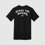 RS Prove Em Wrong Ultra Soft Tee